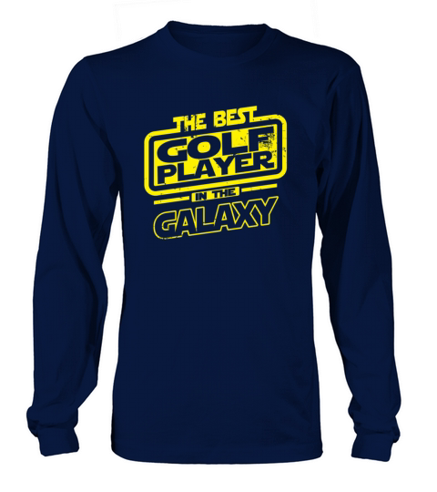 The Best Golf Player In The Galaxy Men's Long Sleeve