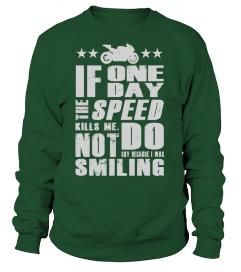 Paul Walker quote - If one day speed kills me Women's Sweatshirt
