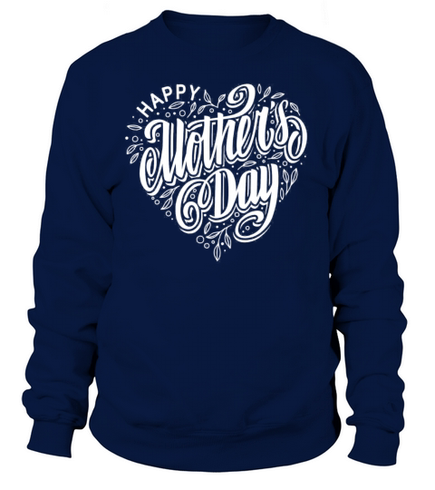 Mother s Day Greeting Women's Sweatshirt