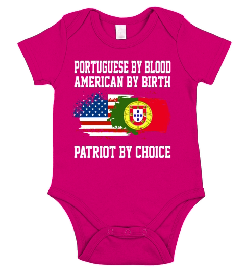 Portuguese By Blood American By Birth Patriot T-shirt Short Sleeve Baby One-Piece