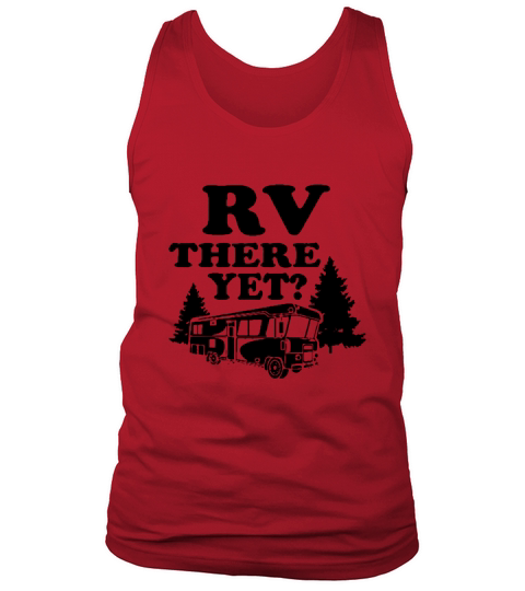 RV There Yet Tank Top Unisex
