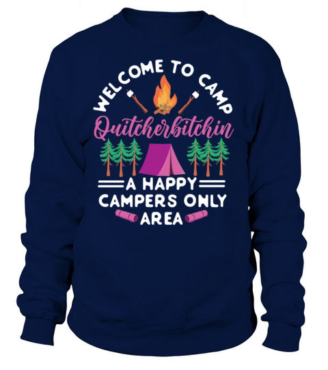 Camping Tent Welcome To Camp Women's Sweatshirt