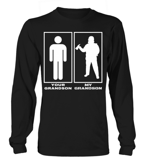 Your Grandson My Grandson Firefighter Grandpa Gran Women's Long Sleeve