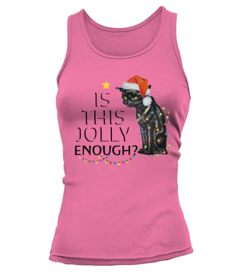 Black cat is this jolly enough Tank top Woman