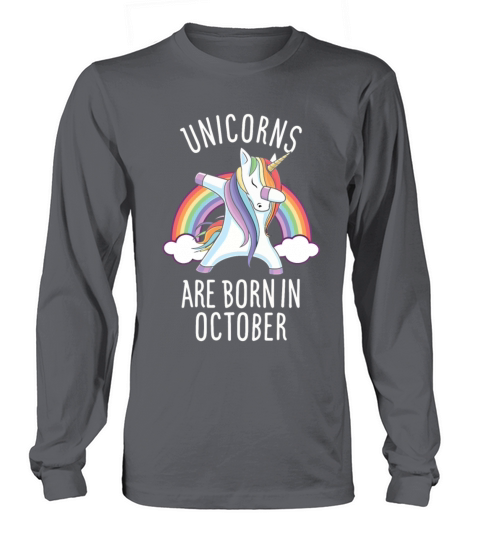 Unicorns are Born in October Women's Long Sleeve