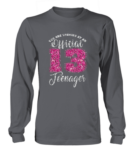 Official Teenager 13 Years Old 13th birthday Boys Girl Long sleeved Unisex