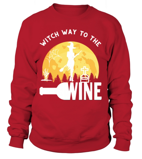 Witch Way To The Wine Bottle To Walking In The Women's Sweatshirt