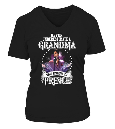 Never underestimate a grandma who listens to Prince V-neck T-Shirt Woman