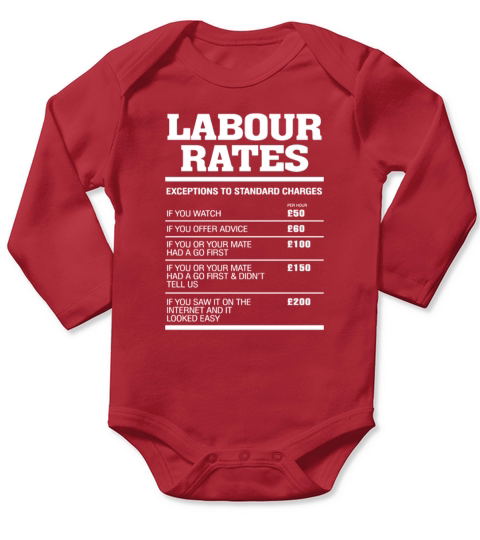 Labour Rates Mens Funny Shirt Gift for Mechanic Long Sleeve Baby One-Piece