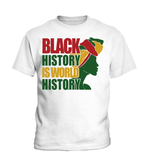 Black History Is World History Tshirt For Black P Kids T-Shirt