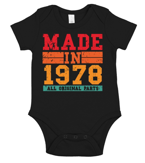 1978 Birthday Vintage Saying Short Sleeve Baby One-Piece