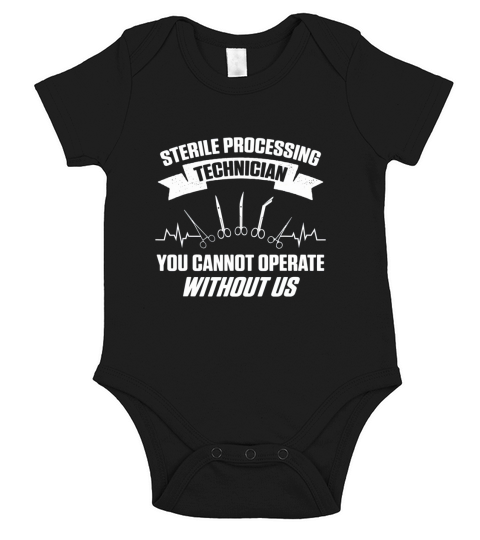 Sterile Processing Technician Operate Funny Tech Short Sleeve Baby One-Piece