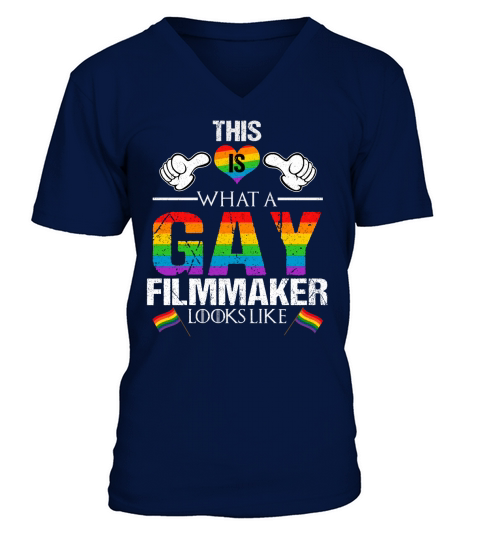 This Is What A Gay Filmmaker Looks Like LGBT Pride Men's V-Neck T-shirt
