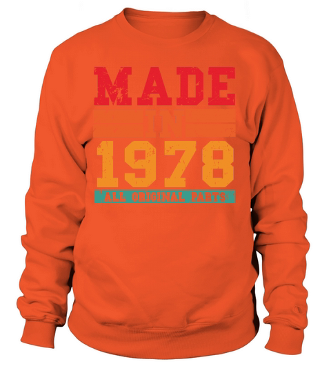 1978 Birthday Vintage Saying Women's Sweatshirt