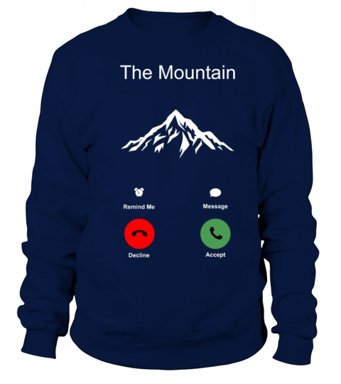 Mountain T-Shirt Present Birthday Gift Idea Funny Women's Sweatshirt