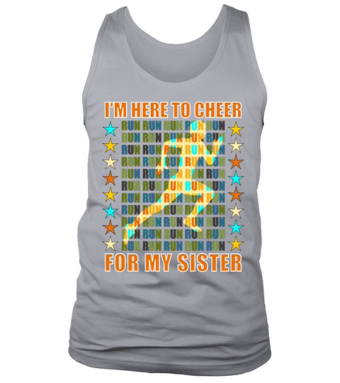 I Am Here To Cheer For My Sister - Runner Support Men's Tank Top