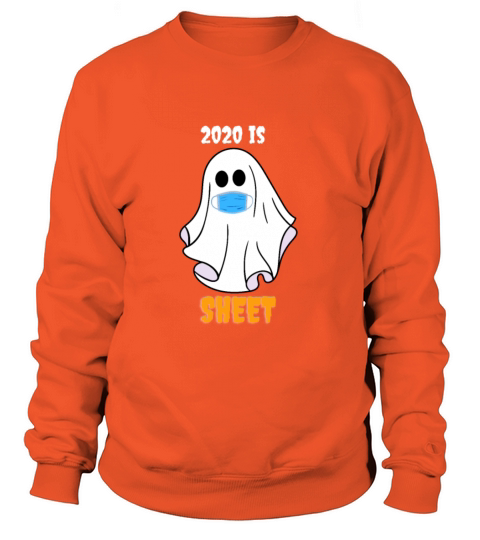 2020 is Boo Sheet Ghost in Mask Halloween Women's Sweatshirt