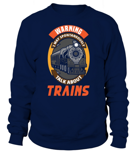 Train Lover Trains Train Driver Train conductor Women's Sweatshirt