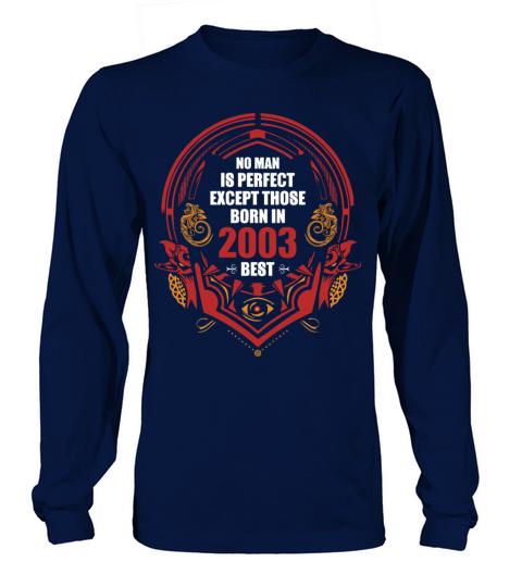 No Man is Perfect Except those born in 2003 Women's Long Sleeve