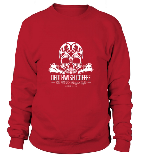Deathwish Coffee Sweatshirt Unisex