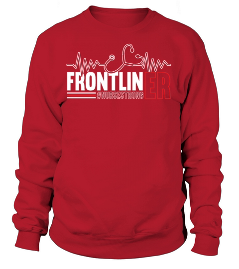 Frontliner ER Nurse Medical Registered Nursing Women's Sweatshirt