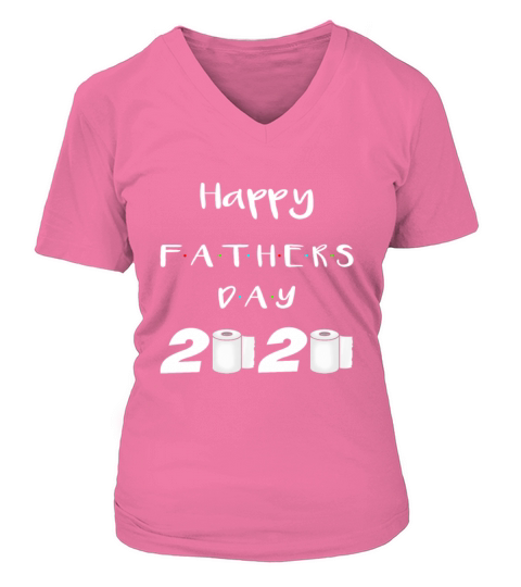 Happy Fathers Day 2020 Women's V-Neck T-shirt