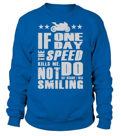 Paul Walker quote - If one day speed kills me Men's Sweatshirt