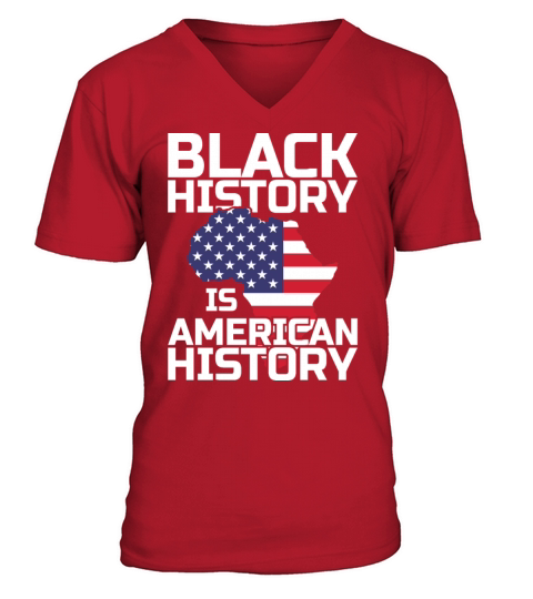 Black history is american history Men's V-Neck T-shirt