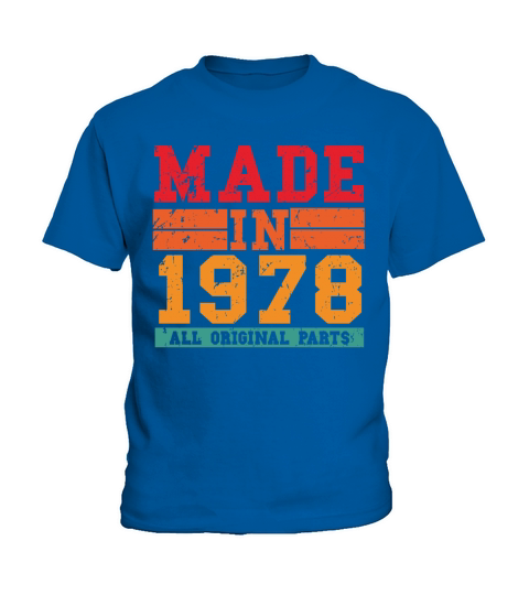 1978 Birthday Vintage Saying Kids T-Shirt