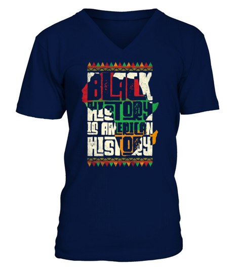 Black History Is American History Men's V-Neck T-shirt