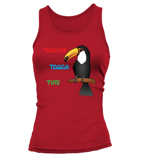 Toucan Touch This Pun Women's Tank Top