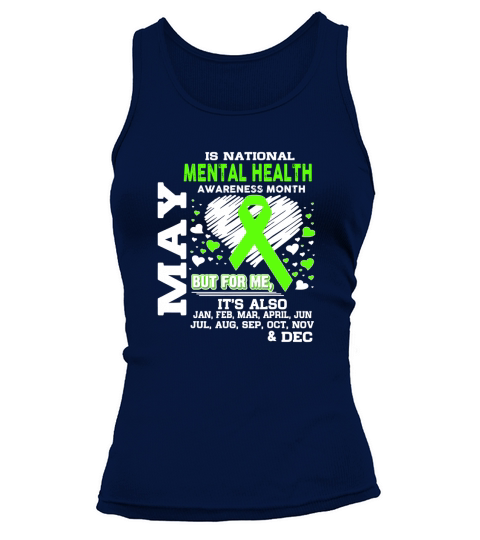 May is Mental Health Awareness Month shirt Tank top Woman
