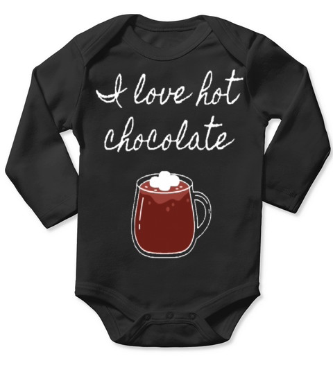 I Love Hot Chocolate Long Sleeve Baby One-Piece