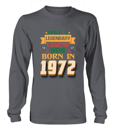 1972 Birthday Year Anniversary 50th Birthday Long sleeved Unisex