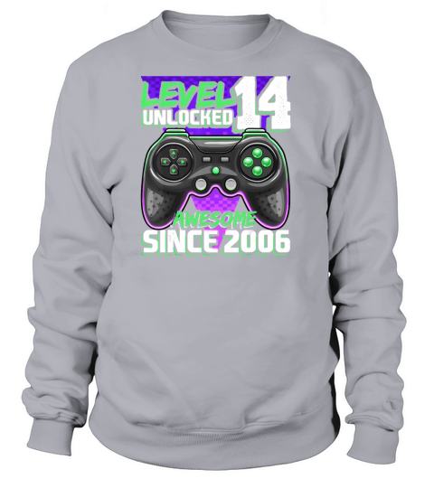 Level 14 Unlocked Awesome 2006 Video Game 14th Women's Sweatshirt