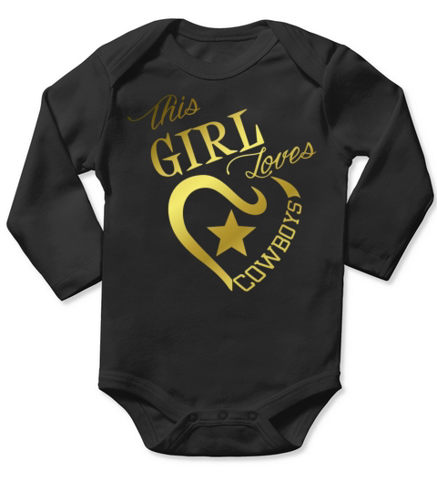 This Girl Loves Cowboys Dallas Texas Design14 Long Sleeve Baby One-Piece