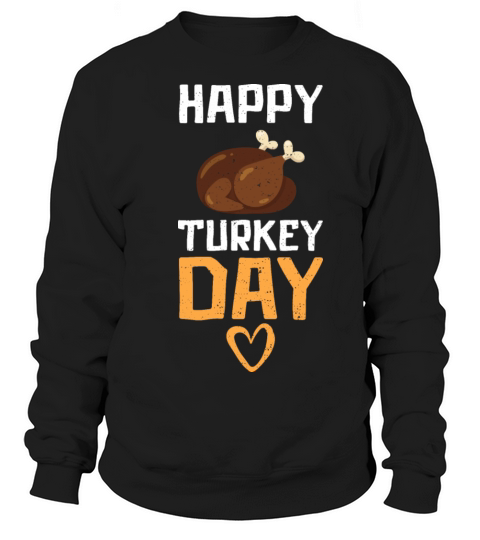 Happy Turkey Day - Thanksgiving Women's Sweatshirt
