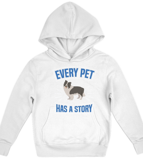 EVERY PET HAS STORY Motif for Dog owner Kids Hoodie