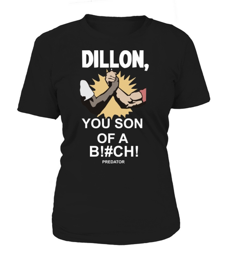 Dillon You Son Of A Bitch - Baby Onesie Women's T-Shirt