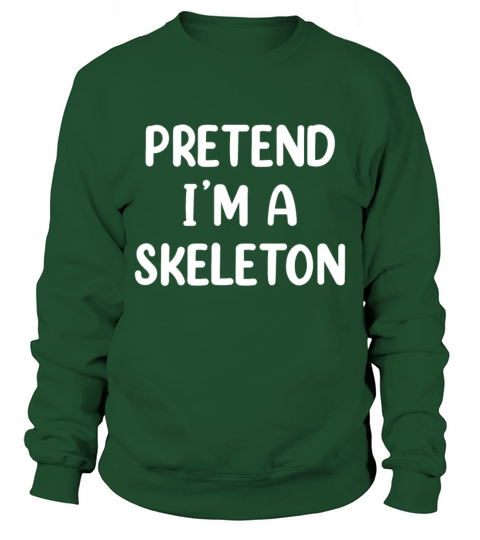 Pretend Im A Skeleton Costume Funny Halloween Men's Sweatshirt