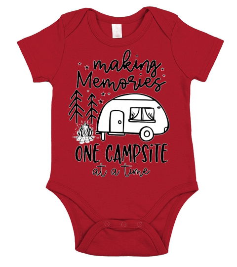 making memories one campsite at a time Short Sleeve Baby One-Piece