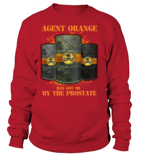 Agent Orange - Agent orange has got me by the pros Women's Sweatshirt