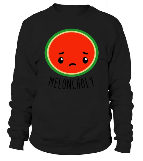 Meloncholy - Funny Watermelon Women's Sweatshirt