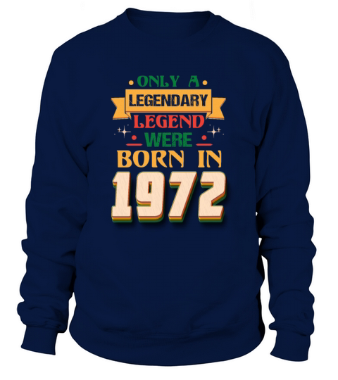 1972 Birthday Year Anniversary 50th Birthday Women's Sweatshirt