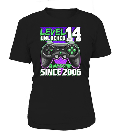 Level 14 Unlocked Awesome 2006 Video Game 14th Women's T-Shirt
