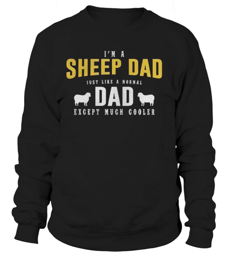 I am A Sheep Dad Women's Sweatshirt
