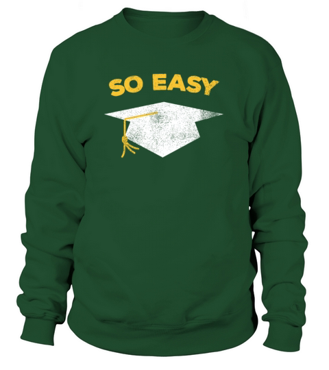 College Graduation 2018 Funny Graduate for Her Women's Sweatshirt