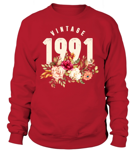 Vintage 1991 30th Birthday Est 1991 Women's Sweatshirt