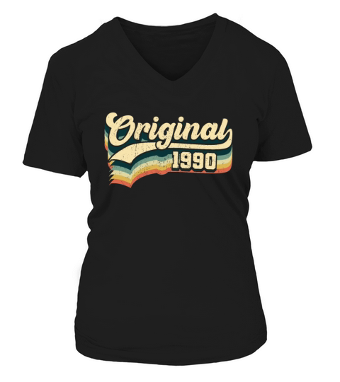 31st Birthday Gift Original Men Women Born In 1990 Women's V-Neck T-shirt