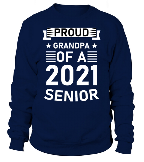Proud Grandpa of A 2021 Senior best gift Women's Sweatshirt